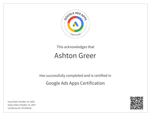 Google Ads Apps Certification certificate issued to Ashton Greer