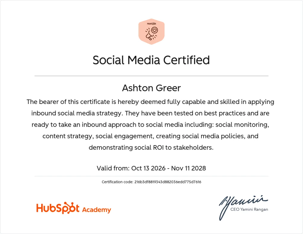 HubSpot Social Media Certified certificate issued to Ashton Greer